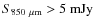 $S_{850~\mu{\rm m}}>5~{\rm mJy}$