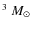 $^3~M_{\odot}$