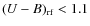 $(U-B)_{\rm rf}<1.1$