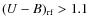 $(U-B)_{\rm rf}>1.1$