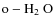 $\rm o-\hbox{H$_{2}$ O}$