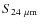 $S_{24~\mu\rm m}$
