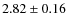 $2.82\pm0.16$