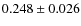 $0.248\pm0.026$