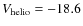 $V_{\rm helio}= -18.6$