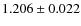 $1.206 \pm 0.022$