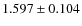 $1.597 \pm 0.104$
