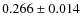 $0.266 \pm 0.014$