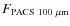 $F_{\rm PACS~100~\mu m}$
