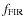 $f_{\rm FIR}$
