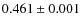 $0.461\pm0.001$