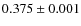 $0.375\pm0.001$
