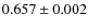 $0.657\pm0.002$