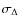 $\sigma_{\Delta}$