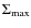 $\Sigma_{\rm max}$