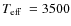 $\mbox{$T_{\rm eff}$ }= 3500$