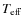 $\mbox{$T_{\rm eff}$ }$