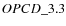 $OPCD\_3.3$