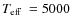 $\mbox{$T_{\rm eff}$ }=5000$