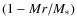 ${(1-Mr/M_{\rm *}})$