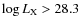 $\log L_{\rm X} > 28.3$