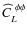 $\widehat{C}_L^{~ \phi\phi}$