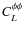 $C_{L}^{\phi\phi}$