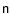 $\tens{n}$