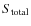 $S_{\rm total}$