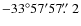 $-33^\circ57^\prime57\hbox{$.\!\!^{\prime\prime}$ }2$