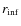 $r_{\rm inf}$