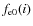$f_{\rm e0}(i)$