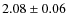 $2.08 \pm 0.06$