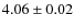 $4.06 \pm 0.02 $
