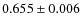 $0.655\pm 0.006$