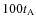 $100 t_{\rm A}$