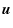 $\displaystyle \vec{u}$