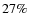 $27\%$