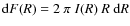 ${\rm d}F(R)=2~\pi~I(R)~R~{\rm d}R$