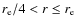 $r _{\rm e}/4 < r \leq r _{\rm e}$