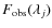 ${F_{\rm obs}(\lambda_j)}$
