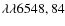 $\lambda\lambda 6548, 84$