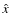 $\hat{x}$