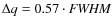 $\Delta q = 0.57 \cdot {\it FWHM}$