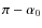 $\pi-\alpha_{0}$
