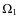 $\Omega_1$