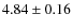 $4.84\pm0.16$