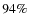 $94\%$