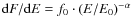 ${\rm d}F/{\rm d}E=f_0 \cdot (E/E_0)^{-\alpha}$