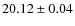 $20.12\pm 0.04$